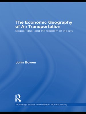 cover image of The Economic Geography of Air Transportation